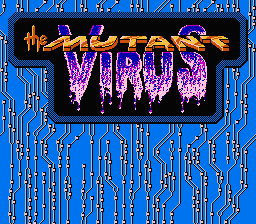 The Mutant Virus: Crisis in a Computer World title screenshot